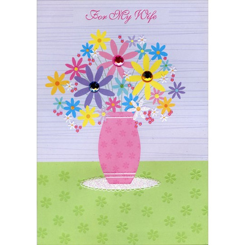 Pink Flower Vase with Gems: Wife Easter Card: For My Wife