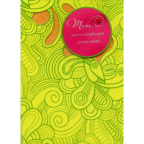 Tip On Circle with Gem Handmade: Mom Designer Boutique Mother's Day Card: Mom, you're a bright spot in our world…