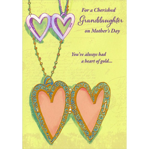 Heart Shaped Locket: Granddaughter Mother's Day Card: For a Cherished Granddaughter on Mother's Day - You've always had a heart of gold…