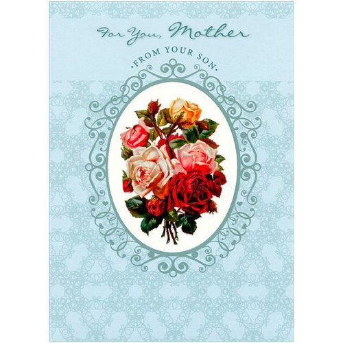 Roses in Blue Oval Frame: Mother Mother's Day Card: For You, Mother From Your Son