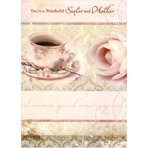 Tea Cup and Saucer: Sister Mother's Day Card: You're a Wonderful Sister and Mother