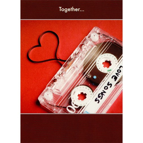 Love Song Mix Tape Funny Valentine's Day Card: Together…