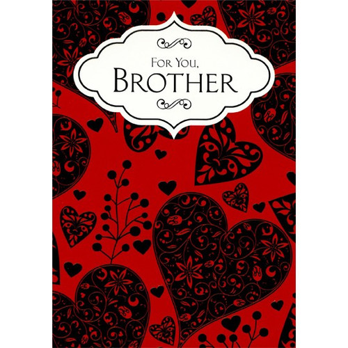 Black Hearts on Red: Brother Valentine's Day Card: For You, Brother