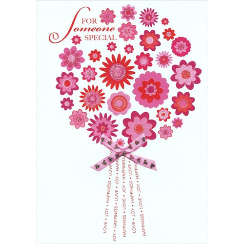 Bouquet of Glitter Flowers: Someone Special Valentine's Day Card: For Someone Special - Love - Joy - Happiness