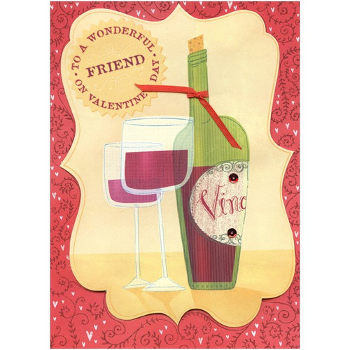 Wine Bottle with Red Ribbon Hand Crafted: Friend Premium Keepsake Valentine's Day Card: To a wonderful friend on Valentine's Day