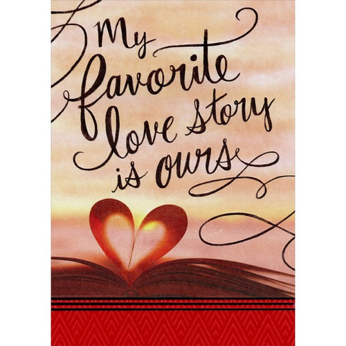 Favorite Love Story: Husband Valentine's Day Card: My favorite love story is ours