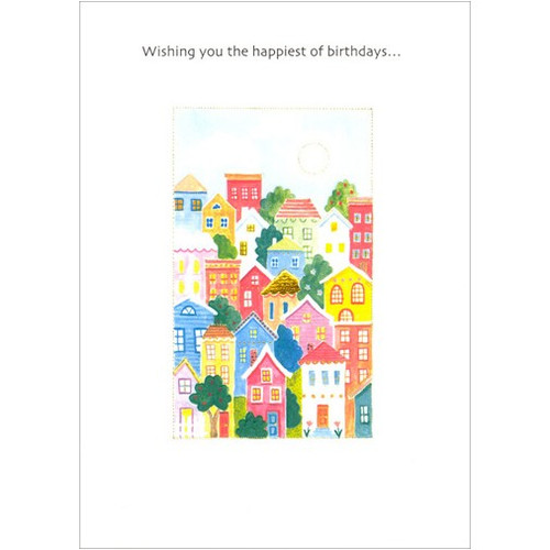Many Houses Birthday Card: Wishing you the happiest of birthdays…
