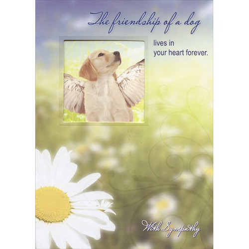 Dog with Wings Die Cut Window Pet Sympathy Card: The friendship of a dog lives in your heart forever. With Sympathy