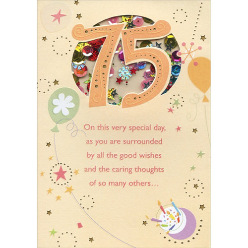 Very Special Day Sequin Filled Die Cut Window Age 75 / 75th Birthday Card: 75 - On this very special day, as you are surrounded by all the good wishes and the caring thoughts of so many others…