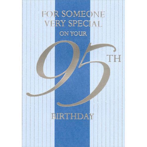 Silver Foil Lettering on Vertical Blue Section Age 95 / 95th Birthday Card for Him: For Someone Very Special on your 95th Birthday