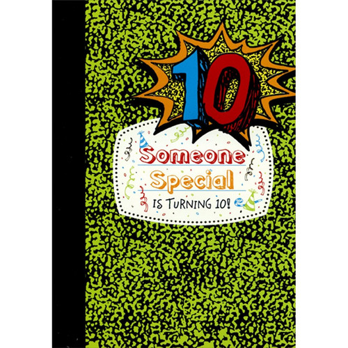 Someone Special Notebook Age 10 / 10th Birthday Card: 10 - Someone Special is Turning 10!