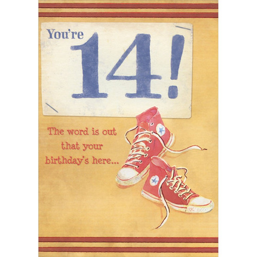 Red Sneakers Age 14 / 14th Birthday Card for Boy: You're 14! The word is out that your birthday's here…