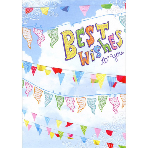 Color Flags Hanging from Lines Best Wishes Congratulations Card: Best Wishes to You