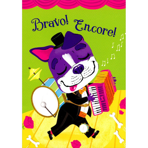 Bravo Encore Dog Music Recital Congratulations Card for Kids / Children: Bravo! Encore!