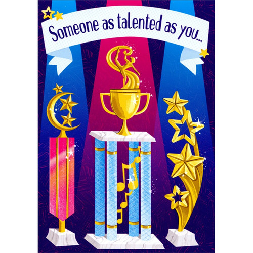 Someone as Talented Dance Competition Congratulations Card for Kids / Children: Someone as talented as you…