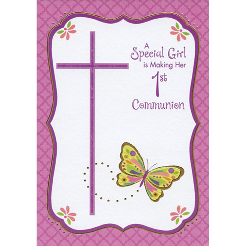 Cross and Butterfly 1st / First Communion Card for Girl: A Special Girl is Making Her 1st Communion