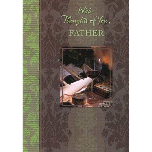 Wine Glass and Deck of Cards Father's Day Card for Father: With Thoughts of You, Father