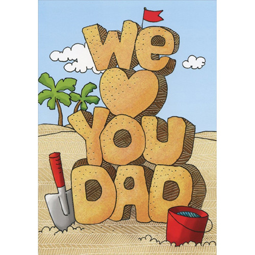We Love You Letters on Sandy Beach Father's Day Card for Dad: We Love You Dad