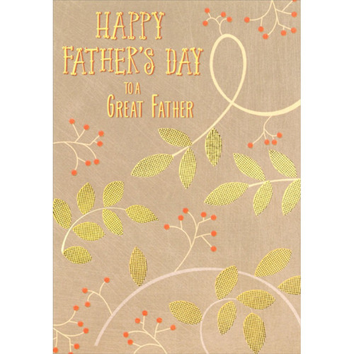 Gold Foil Leaves on Thin Vines with Orange Berries Father's Day Card for Father: Happy Father's Day to a Great Father