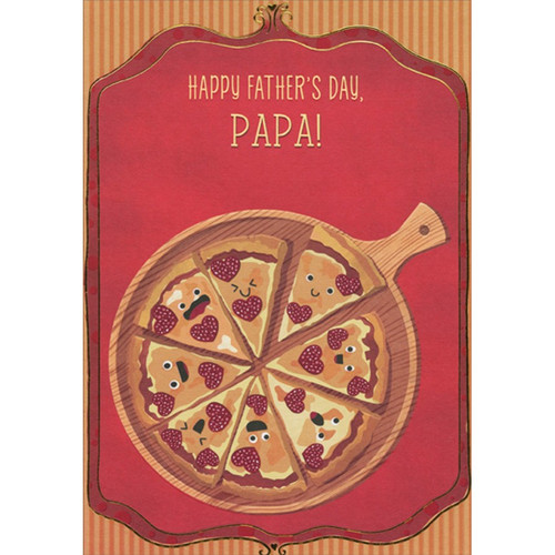 Pizza Slices with Silly Faces Juvenile / Kids Father's Day Card for Papa: Happy Father's Day, Papa!