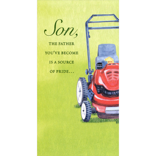 Red Lawn Mower with Silver Foil Accents Father's Day Card for Son: Son, the father you've become is a source of pride…