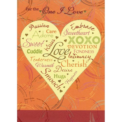 Heart with Positive Words: The One I Love Father's Day Card: For the One I Love - Passion - Care - Adore - Embrace - Sweetheart - Devotion - Kisses - Cuddle - Love - Tenderness