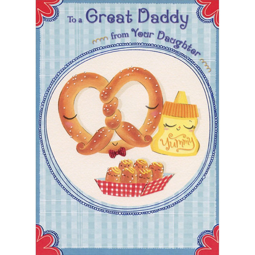 Pretzels and Mustard: Great Daddy Juvenile / Kids Father's Day Card from Daughter: To a Great Daddy from Your Daughter