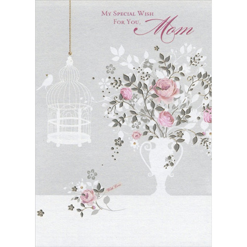 Pink Roses and Foil Leaves Birthday Card for Mom: My special wish for you, MOM