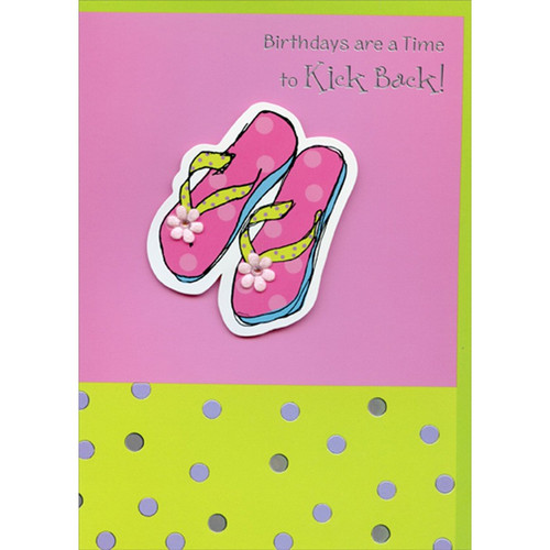 3D Tip On Flip Flops and Pink Gems Hand Decorated Designer Boutique Keepsake Teen / Teenager Birthday Card for Her: Birthdays are a time to kick back!