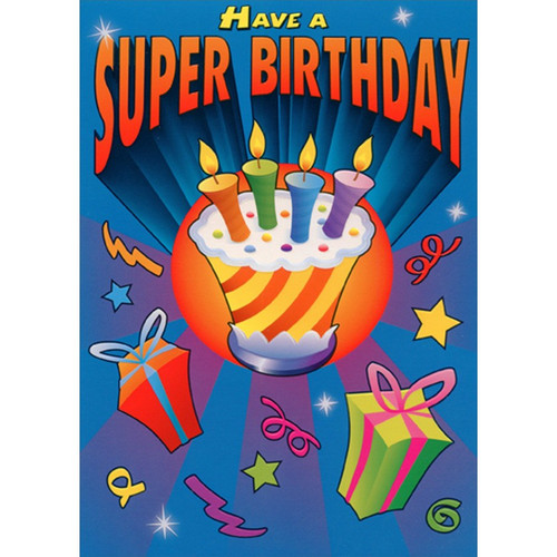 Super Birthday Juvenile Birthday Card for Kids / Children: Have a super birthday