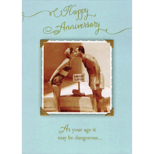 Kissing Couple Wearing Bathing Suits Funny / Humorous Wedding Anniversary Congratulations Card: Happy Anniversary - At your age it may be dangerous…