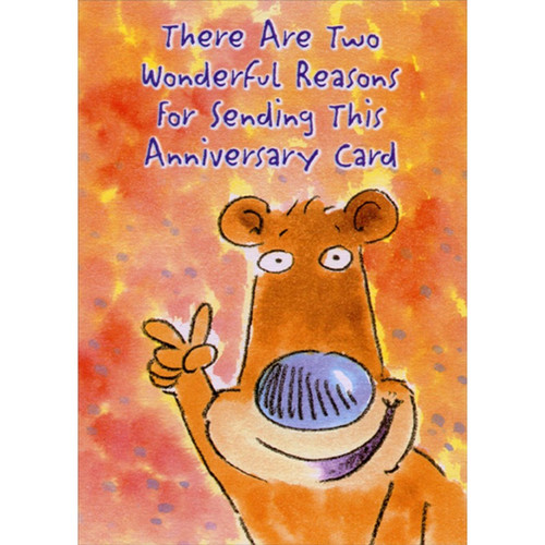 Two Wonderful Reasons Funny / Humorous Wedding Anniversary Congratulations Card: There Are Two Wonderful Reasons For Sending This Anniversary Card