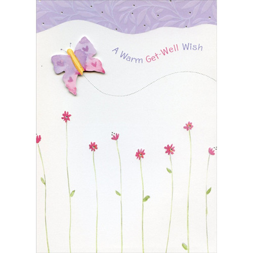 Die Cut Tip on Butterfly, Tall Pink Flowers 3D Hand Decorated Designer Boutique Keepsake Get Well Card: A Warm Get-Well Wish