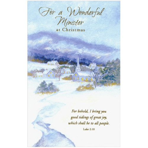 Snowy Church: Minister Christmas Card: For a Wonderful Minister at Christmas - For behold, I bring you good tidings of great joy, which shall be to all people. Luke 2:10