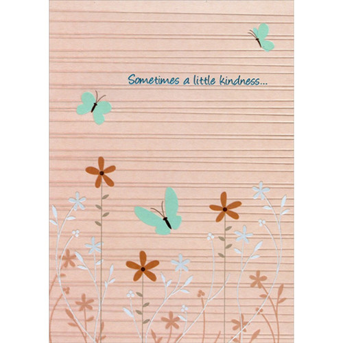 Sometimes a Little Kindness Butterflies Thank You Card: Sometimes a little kindness...
