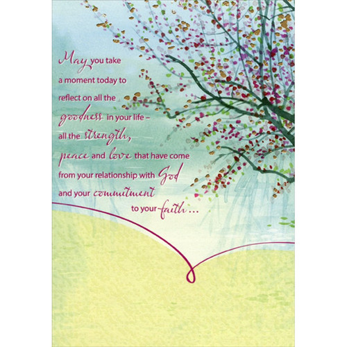May You Take a Moment: Tree with Small Leaves Religious Birthday Card: May you take a moment today to reflect on all the goodness in your life - all the strength, peace and love that have come from your relationship with God and your commitment to your faith…