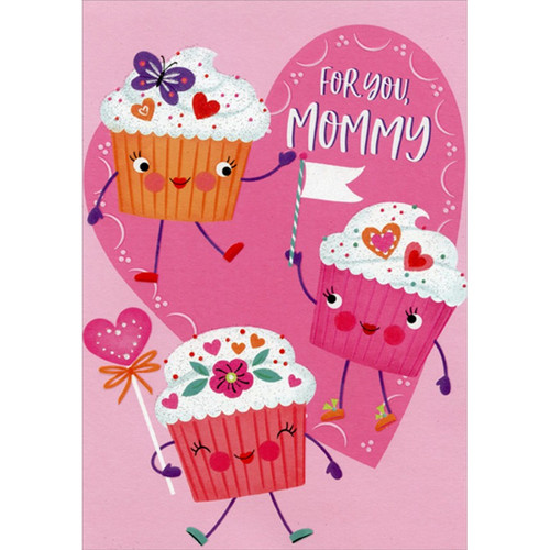 Three Cute Cupcakes Juvenile Birthday Card for Mommy: For You, Mommy