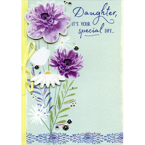 Purple and White Flower 3D Tip On with Yellow Bow Hand Decorated Designer Boutique Keepsake Birthday Card for Daughter: Daughter, It's Your Special Day…