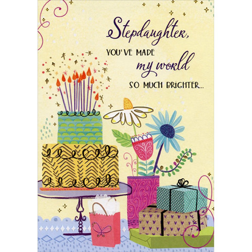 Made My World So Much Brighter Gifts Birthday Card for Step-Daughter: Stepdaughter, You've Made my world So Much Brighter…
