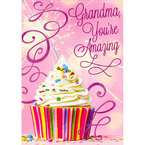 You're Amazing: Cupcake with White Frosting and Sprinkles Birthday Card for Grandma: Grandma, You're Amazing