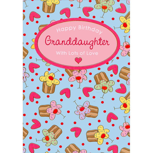 Cupcakes and Hearts on Blue Juvenile Birthday Card for Granddaughter: Happy Birthday Granddaughter - With Lots of Love