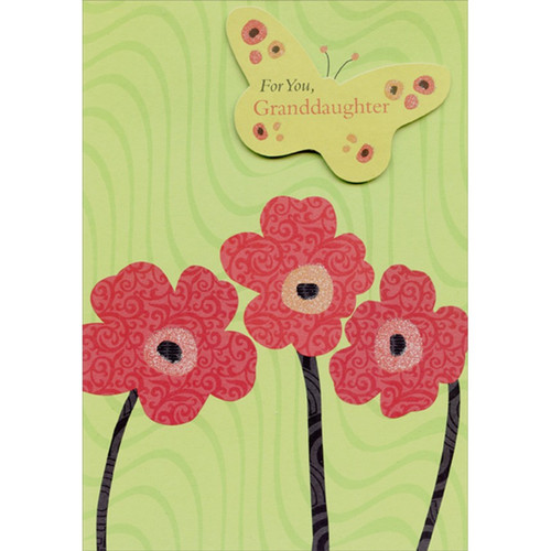 3 Red Flowers and Tip On Die Cut Green Butterfly Birthday Card for Granddaughter: For You, Granddaughter