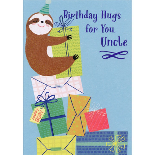 Cute Sloth Hugs Present Juvenile Uncle Birthday Card from Child : Kid: Birthday Hugs for You, Uncle