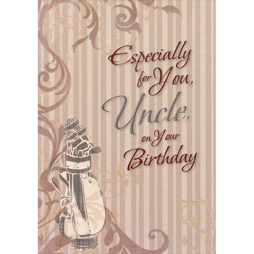 Gold Foil Accented Golf Bag on Light Brown Uncle Birthday Card: Especially for You, Uncle, on Your Birthday