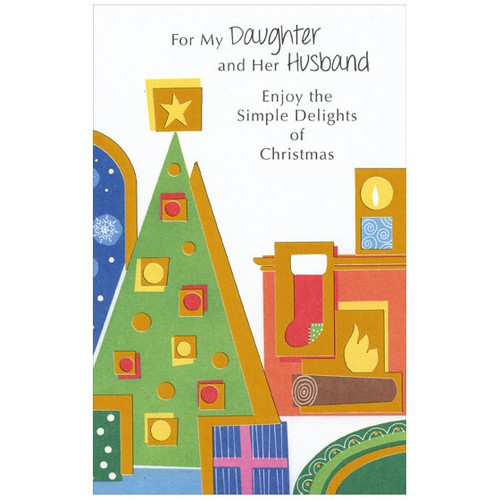 Contemporary Tree and Hearth: Daughter and Husband Christmas Card: For My Daughter and Her Husband - Enjoy the Simple Delights of Christmas