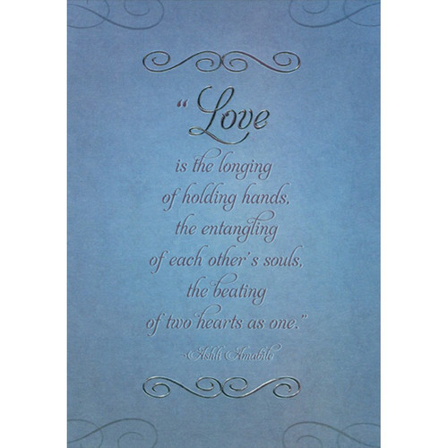 Longing of Holding Hands Wedding Anniversary Congratulations Card for Son and Wife: “Love is the longing of holding hands, the entangling of each other's souls, the beating of two hearts as one.” - Ashli Amabile