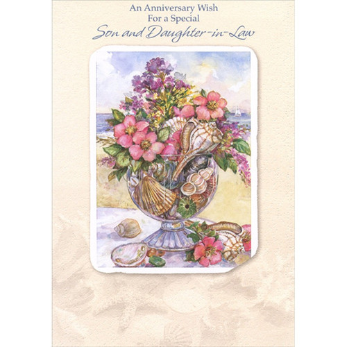 Flowers and Sea Shells in Glass Vase Wedding Anniversary Congratulations Card for Son and Daughter-in-Law: An Anniversary Wish For a Special Son and Daughter-in-Law