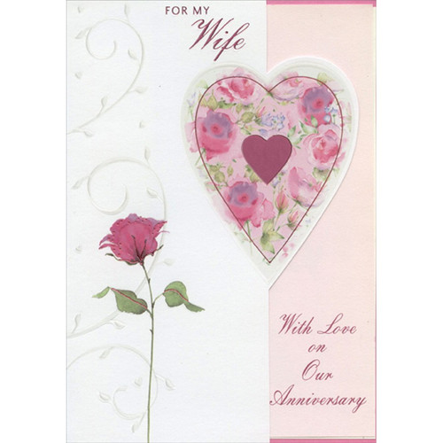 Pink Foil Heart Inside Floral Heart Die Cut Short Fold Wedding Anniversary Congratulations Card for My Wife: For My Wife - With Love on Our Anniversary