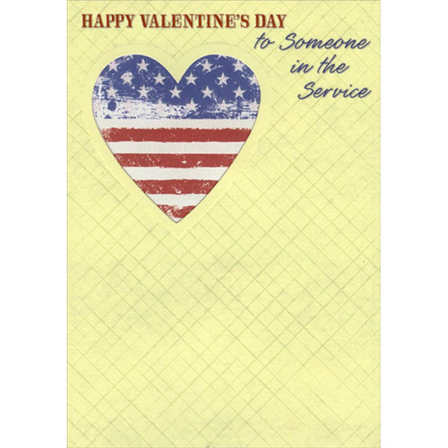 Stars and Stripes Patriotic Heart Valentine's Day Card for Someone in the Service / Military: Happy Valentine's Day to Someone in the Service