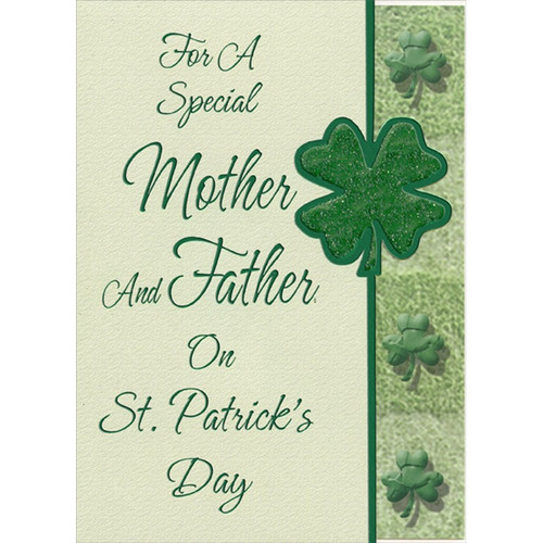 Large Die Cut Glittered Four Leaf Clover St. Patrick's Day Card for Mother and Father: For A Special Mother and Father on St. Patrick's Day